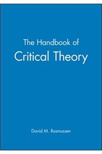 The Handbook of Critical Theory
