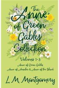 Anne of Green Gables Collection;Volumes 1-3 (Anne of Green Gables, Anne of Avonlea and Anne of the Island)