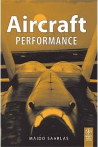 Aircraft Performance (Exclusively Distributed By Cbs Publishers & Distributors Pvt. Ltd)