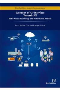 Evolution of Air Interface Towards 5g