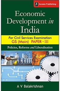 Economic Development in India for GS Paper 3 Civil Services Examination (Main)