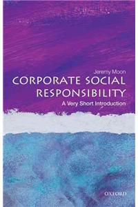 Corporate Social Responsibility: A Very Short Introduction