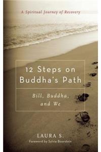 12 Steps on Buddha's Path