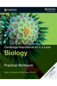 Cambridge International AS & A Level Biology Practical Workbook