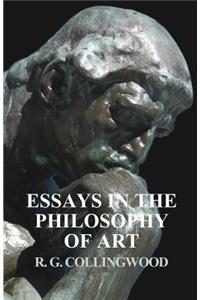Essays in the Philosophy of Art