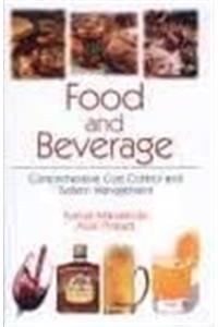 Food And Beverage : Comprehensive Cost Control And System Management