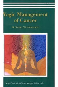 Yogic Management of Cancer