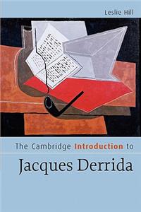 Cambridge Introduction to Jacques Derrida