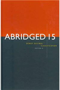 Abridged Dewey Decimal Classification and Relative Index