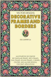 Vector Designs: Decorative Frames and Borders