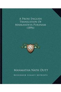 Prose English Translation of Markandeya Puranam (1896)