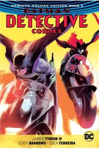 Batman: Detective Comics: The Rebirth Deluxe Edition Book 3