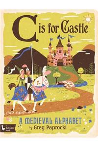 C Is for Castle