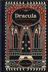 Dracula and Other Horror Classics (Barnes & Noble Collectible Classics: Omnibus Edition)