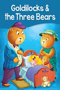 Goldilocks & the Three Bears - Story Book