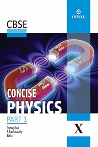 Concise Physics: Textbook for CBSE Class 10
