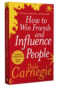 How to Win Friends and Influence People