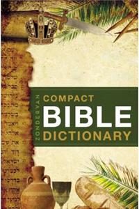 Zondervan Compact Bible Dictionary