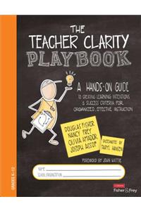 Teacher Clarity Playbook, Grades K-12