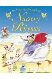 My First Picture Book of Nursery Rhymes: Twenty Popular Nursery Rhymes. for Ages 2 and Up.