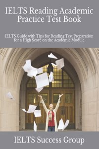 IELTS Reading Academic Practice Test Book