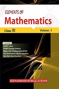 Elements of Mathematics For Class XI (Vol-I and II)