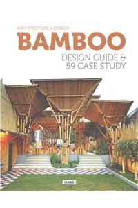 Bamboo Design Guide & 59 Case Study
