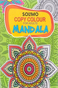 Amazon Brand - Solimo Copy Colour for Adults - Mandala
