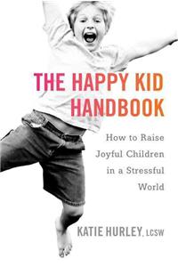 Happy Kid Handbook