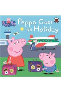 Peppa Pig: Peppa Goes on Holiday