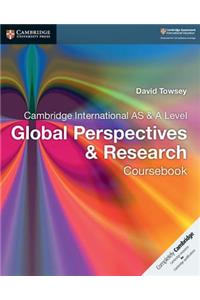 Cambridge International AS & A Level Global Perspectives & Research Coursebook