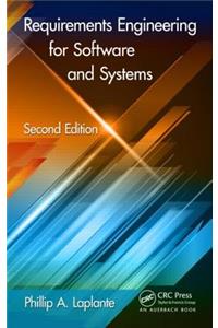 Requirements Engineering for Software and Systems, Second Edition