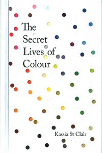 The Secret Lives of Colour