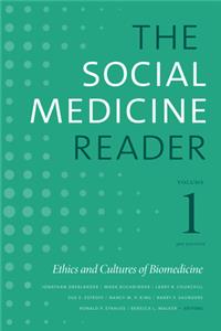 Social Medicine Reader, Volume I, Third Edition