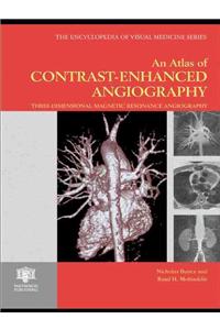 An Atlas of Contrast-Enhanced Angiography: Three-Dimensional Magnetic Resonance Angiography