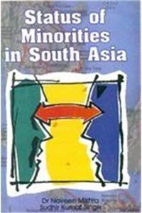 Status of Minorities in South Asia
