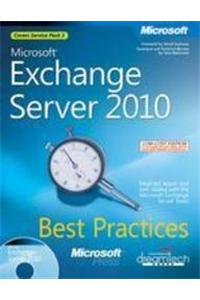 Microsoft Exchange Server 2010 Best Practices