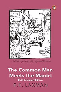 The Common Man Meets the Mantri: Birth Centenary Edition