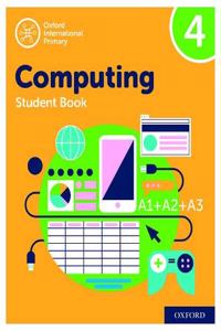 Oxford International Primary Computing: Student Book 4