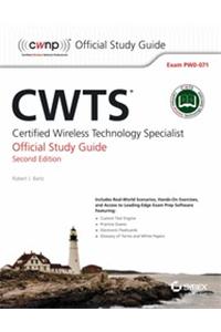 Cwts: Certified Wireless Technology Specialist Official Study Guide, 2Nd Ed: Exam Pw0-071