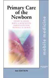 Primary Care Of The Newborn: A Mosby Handbook