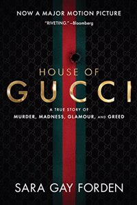 The House of Gucci [Movie Tie-in]