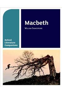 Oxford Literature Companions: Macbeth