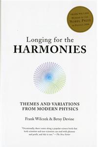 Longing for the Harmonies: Themes and Variations from Modern Physics