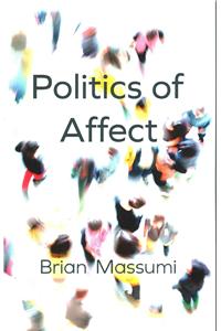 The Politics of Affect