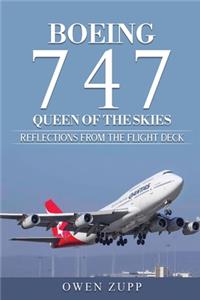 Boeing 747. Queen of the Skies.