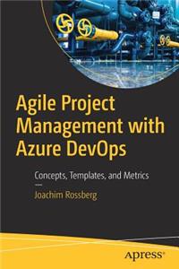 Agile Project Management with Azure Devops