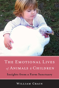 Emotional Lives of Animals & Children
