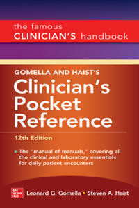 Gomella and Haist's Clinician's Pocket Reference, 12th Edition