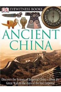 DK Eyewitness Books: Ancient China